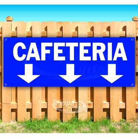 Cafeteria 13 Oz Heavy Duty Vinyl Banner Sign With Metal Grommets