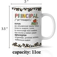 thumbnail image 2 of Principal Coffee Mug, Principal Gifts for Women Men, Teacher Appreciation Gifts, Principal Definition Mug, 11 Oz Ceramic Cup, 2 of 6