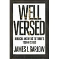 thumbnail image 5 of Well Versed: Réponses Bibliques aux Questions Tenaces du Jour, 5 of 5
