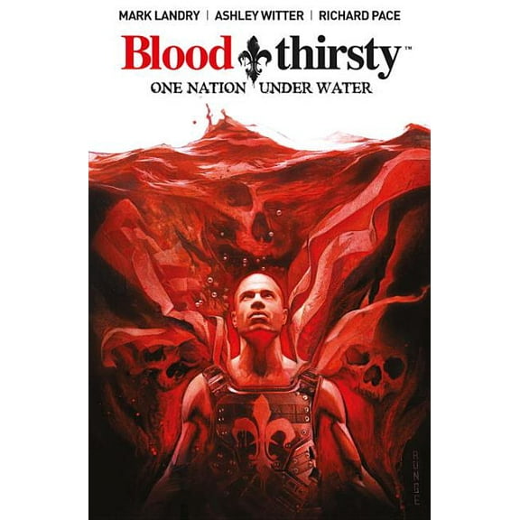 Bloodthirsty: One Nation Under Water (Paperback)