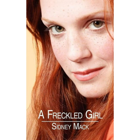 A Freckled Girl, (Paperback)