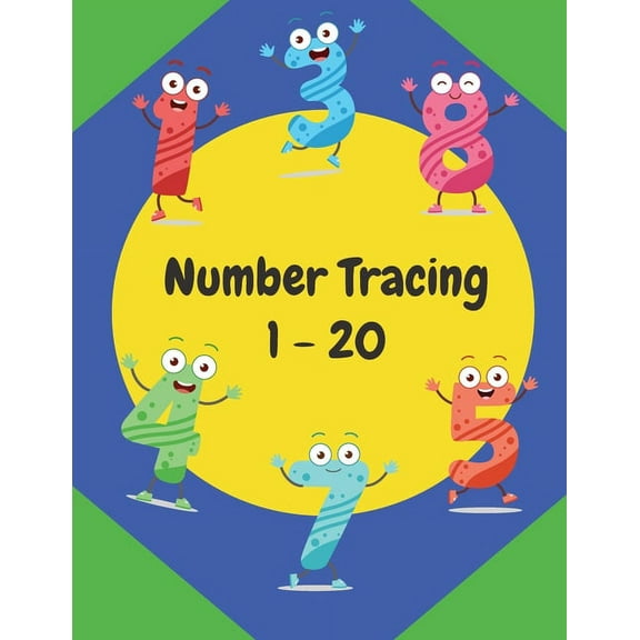 Number Tracing 1 - 20: Practice workbook for preschoolers and kids ages 3-5, (Paperback)