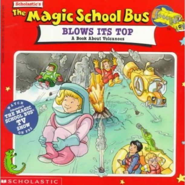 MAGIC SCHOOL BUS BLOWS ITS TOP