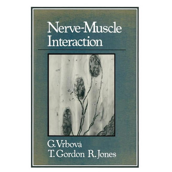 Nerve-Muscle Interaction, (Paperback)