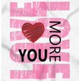 thumbnail image 2 of Love You More Romantic Valentines Day Womens Slim Fit Graphic Tee Brisco Brands M, 2 of 5