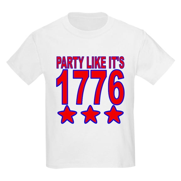 CafePress - Party Like Its 1776 T Shirt - Light T-Shirt Kids XS-XL