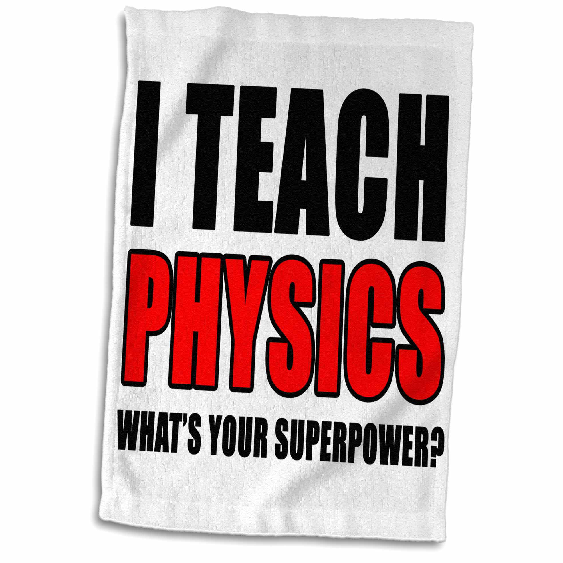 3D Rose I Teach Chemistry Whats Your Superpower Hand Towel 15 x 22 Red 