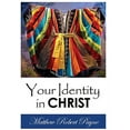 thumbnail image 2 of Your Identity in Christ, (Hardcover), 2 of 2