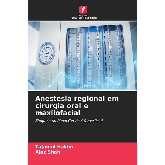 Anestesia regional em cirurgia oral e maxilofacial, (Paperback)