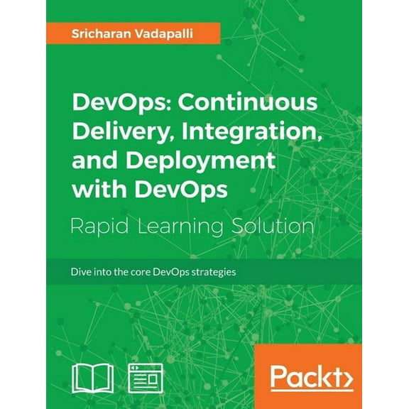 DevOps: Continuous Delivery, Integration, and Deployment with DevOps, (Paperback)