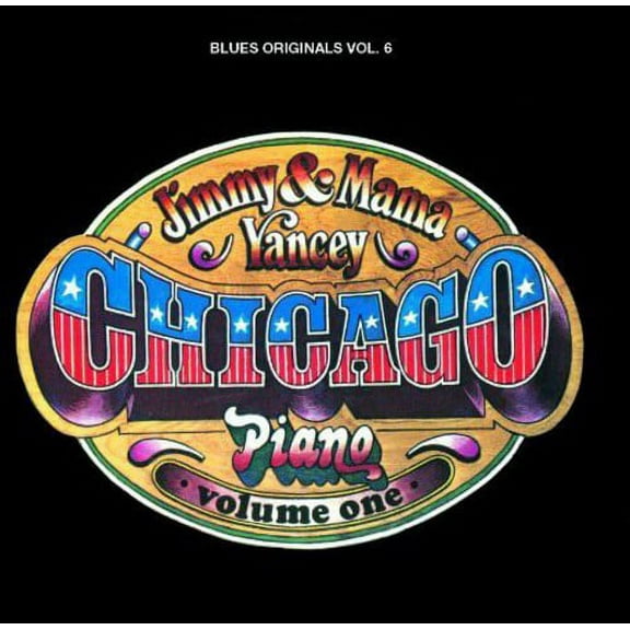 Jimmy Yancey - Chicago Piano, Vol. 1 - Blues - CD