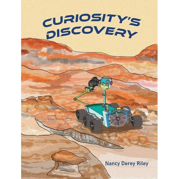 Curiosity's Discovery, (Hardcover)