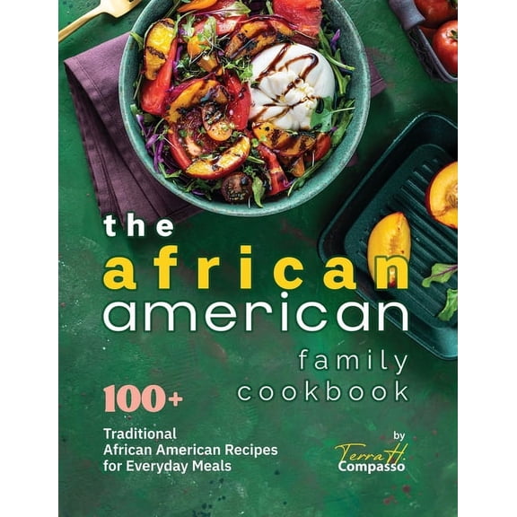 The African American Family Cookbook (Paperback)