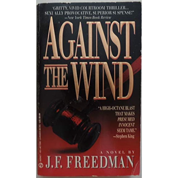 Pre-Owned Against the Wind (Unknown) 0451173082 9780451173089