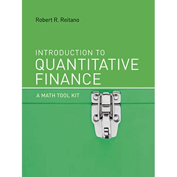 Introduction to Quantitative Finance: A Math Tool Kit (The MIT Press)