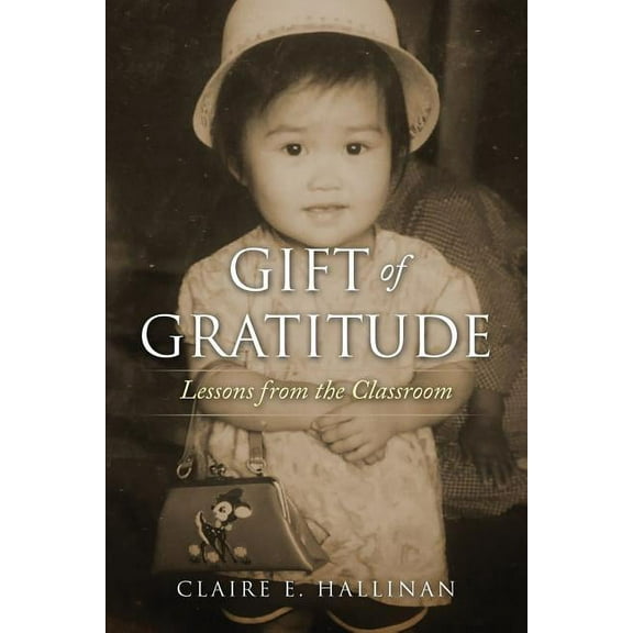 Gift of Gratitude (Paperback)