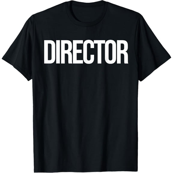 Creative Director Filmmaker Film Crew For Men, Women & Kids T-Shirt