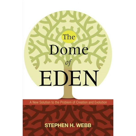 The Dome of Eden (Hardcover)