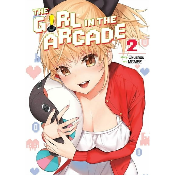 The Girl in the Arcade The Girl in the Arcade Vol. 2, (Paperback)