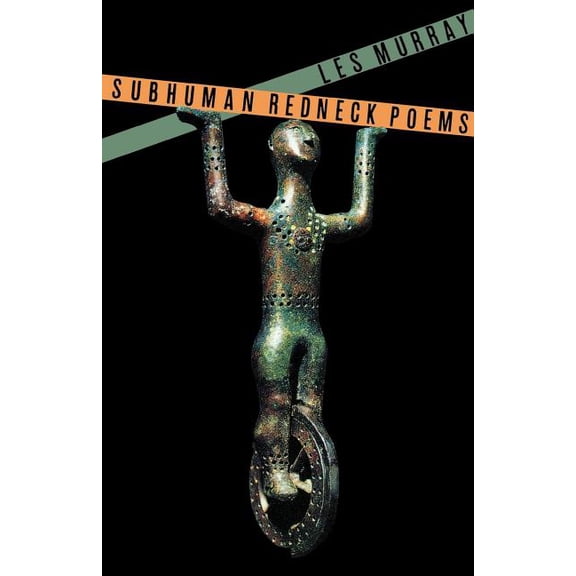 Subhuman Redneck Poems, (Paperback)