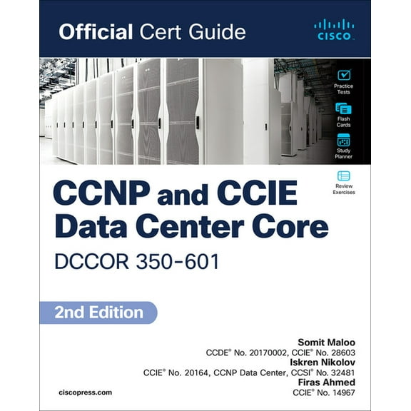Official Cert Guide CCNP and CCIE Data Center Core Dccor 350-601 Official Cert Guide, (Paperback)