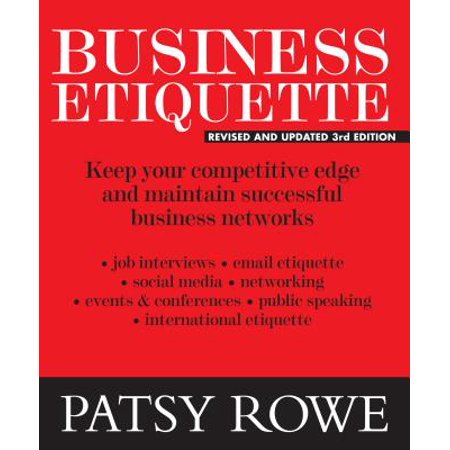 Business Etiquette Keep Your Competitive Edge And