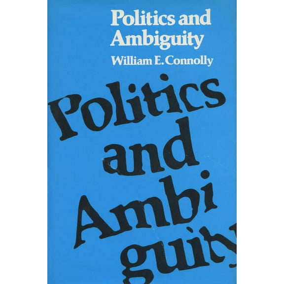 Rhetoric of the Human Sciences Politics and Ambiguity, (Paperback)