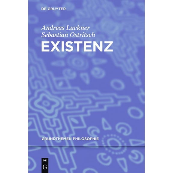 Grundthemen Philosophie Existenz, (Paperback)