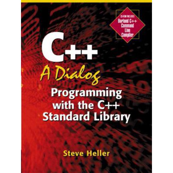 Pre-Owned C++: A Dialog: Programming with the C++ Standard Library (Paperback) 0130094021 9780130094025