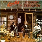 Roots Of Robert Johnson, The