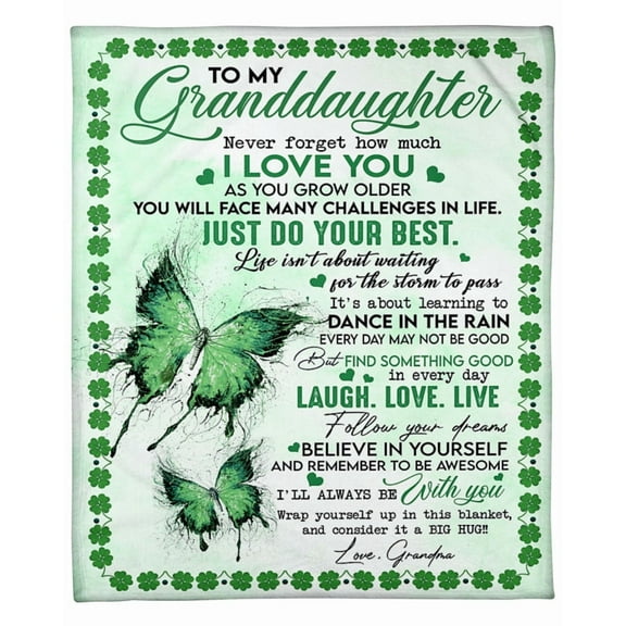 To My Granddaughter Never Forget How Much I Love You Green Butterfly Blanket Granddaughter Gift From Grandma, 30x40in Fleece Blanket