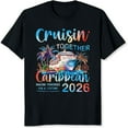 thumbnail image 2 of 100% Cotton Cruisin Together Caribbean 2026 Making Memories For A Lifetime Cruise Ship Vacation Family Trip Souvenir T-Shirt, 2 of 5