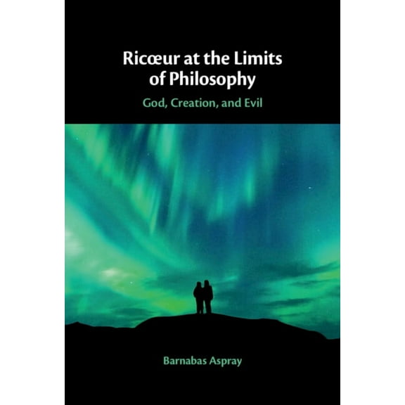 Ricoeur at the Limits of Philosophy, (Hardcover)