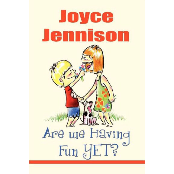 Are We Having Fun Yet?, (Paperback)