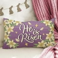 thumbnail image 5 of Easter He is Risen Lumbar Decorative Rectangle Pillow Cover 12 x 20, Religious Lily Flower Purple Porch Patio Outdoor Pillowcase, Jesus Floral Seasonal Sofa Couch Cushion Case Home Decor, 5 of 6
