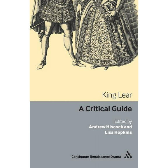 Continuum Renaissance Drama Guides King Lear, (Paperback)