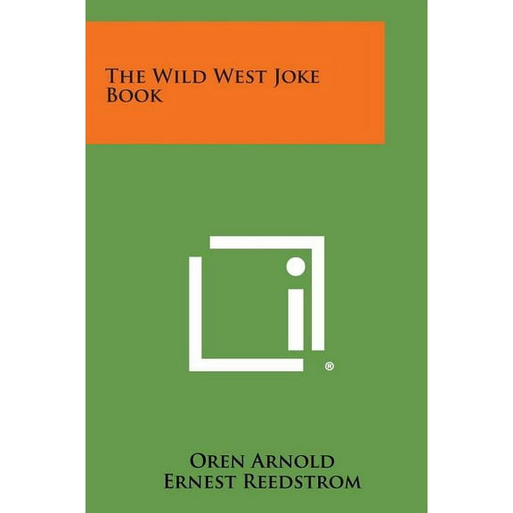 The Wild West Joke Book (Paperback)