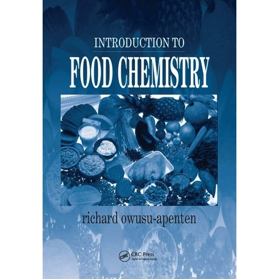 Introduction to Food Chemistry, (Hardcover)