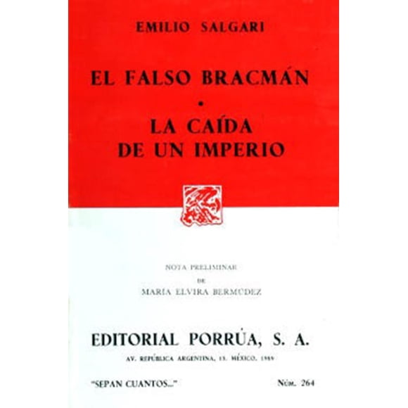 El falso Bracmán · La caída de un imperio Editorial Porrúa 9789684324671