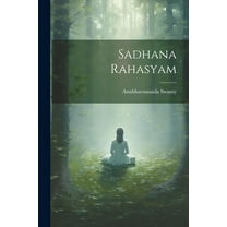 Sadhana Rahasyam, (Paperback)