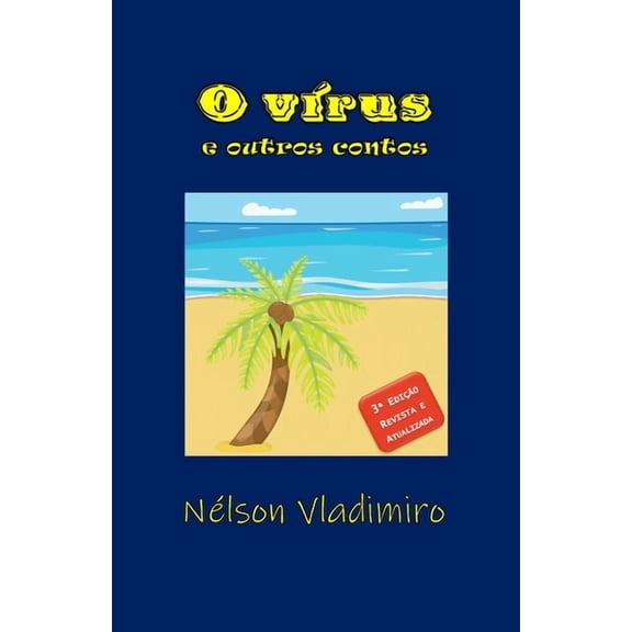 O virus: e outros contos, (Paperback)