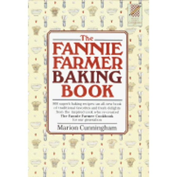 Fannie Farmer Baking Book (Hardcover) by Marion Cunningham