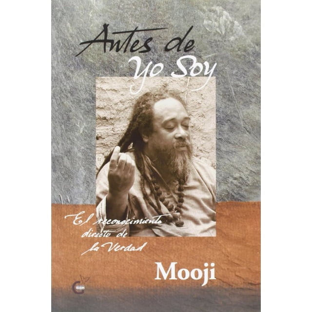 ANTES DE YO SOY El Grano de Mostaza MOOJI