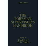 The Foreman/Supervisor's Handbook (Paperback)