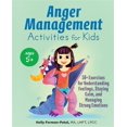 thumbnail image 1 of Pre-Owned Anger Management Activities for Kids: 50+ Exercises for Understanding Feelings, Staying Calm, and Managing Strong Emotions (Paperback) 1646116291 9781646116294, 1 of 1