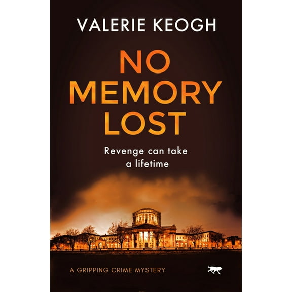 Dublin Murder Mysteries No Memory Lost: A Gripping Crime Mystery, Book 4, (Paperback)