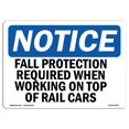 thumbnail image 1 of SignMission OS-NS-A-1218-L-12472 12 x 18 in. OSHA Notice Sign - Fall Protection Required When Working On, 1 of 1