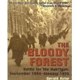 thumbnail image 1 of The Bloody Forest : Battle for the Hurtgen: September 1944-January 1945, 1 of 3
