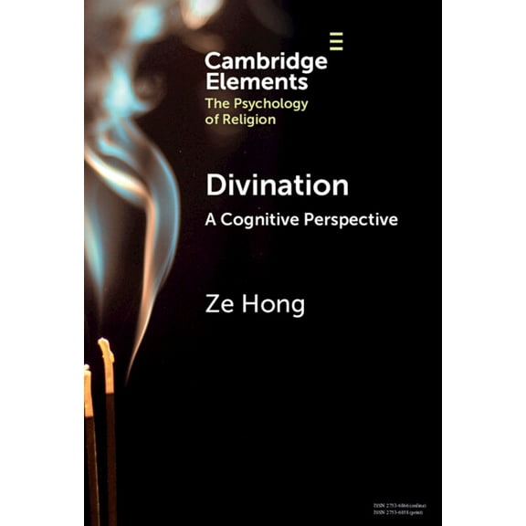 Elements in the Psychology of Religion Divination, (Hardcover)