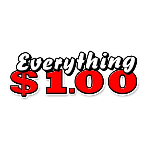 24" EVERYTHING 1 DOLLAR DECAL sticker one huge sale store shop dollar